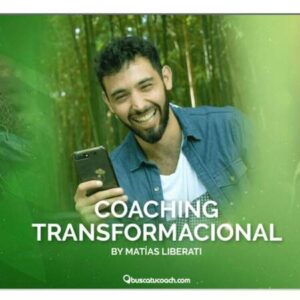 Coaching Transformacional con Matías Liberati